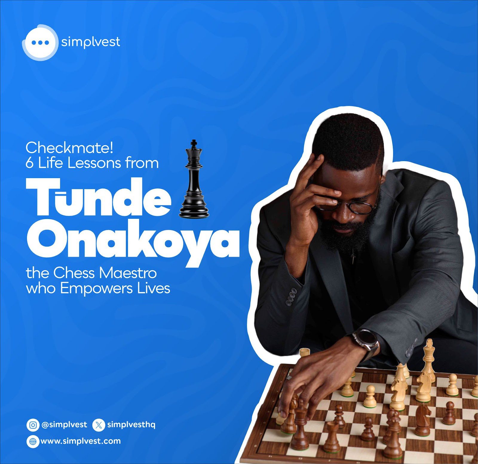 Tunde Onakoya, the chess maestro empowering lives through his NGO, Chess in Slums Africa.